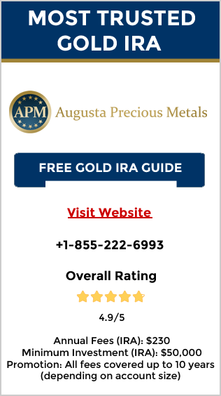 Most Trusted Gold IRA Company: Augusta Precious Metals
