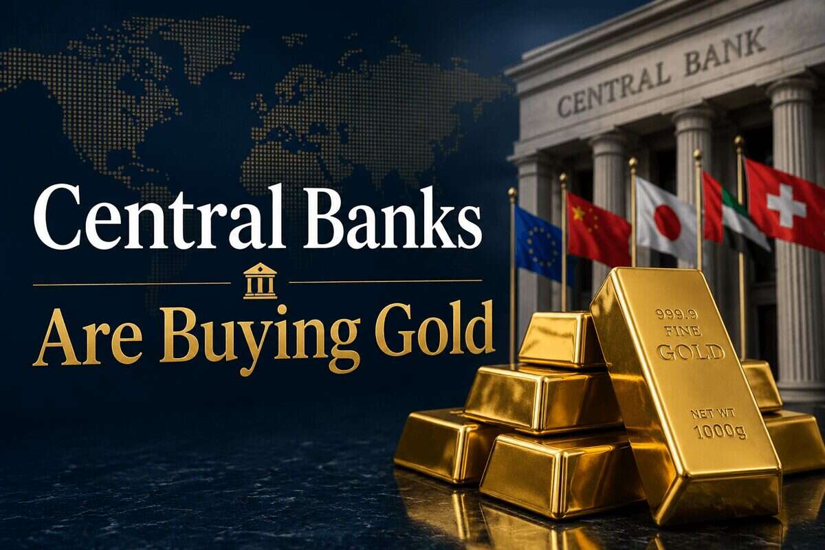 Decoding Why Central Banks Are Buying Gold Right Now