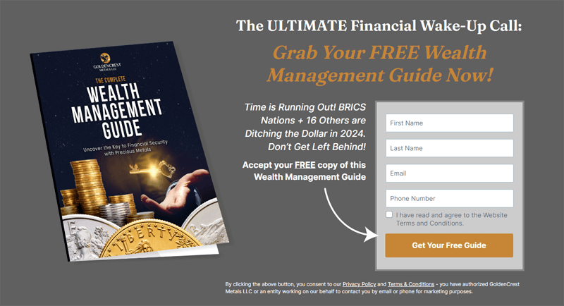 Golden Crest Metals Free Wealth Management Guide