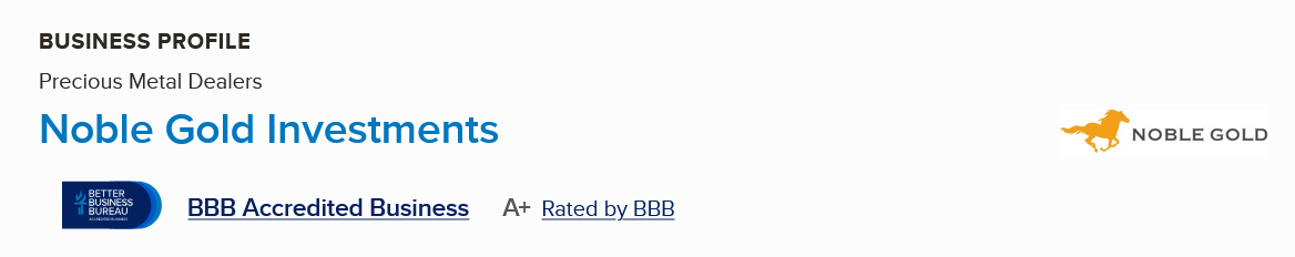 Noble Gold Investments BBB Reviews and Ratings 2026