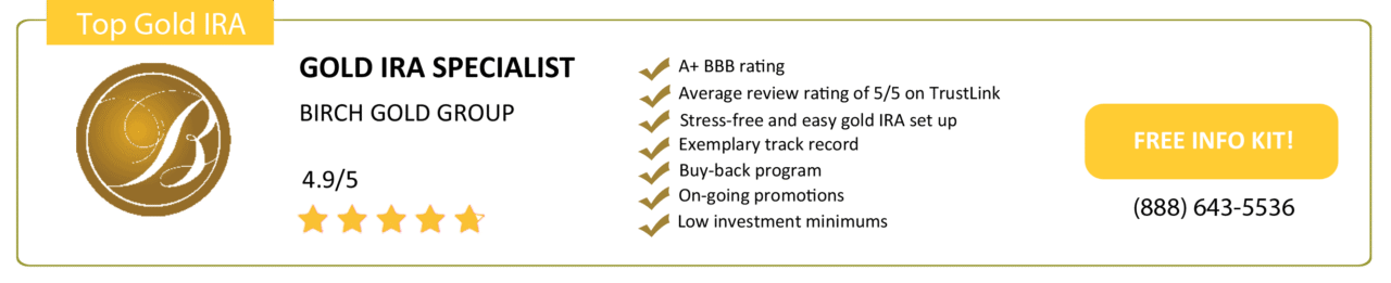 Top Choice Gold IRA Company - Birch Gold Group