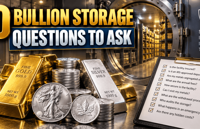Protect Your Metals: 10 Bullion Storage Questions to Ask to Protect Your Metals